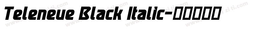 Teleneue Black Italic字体转换